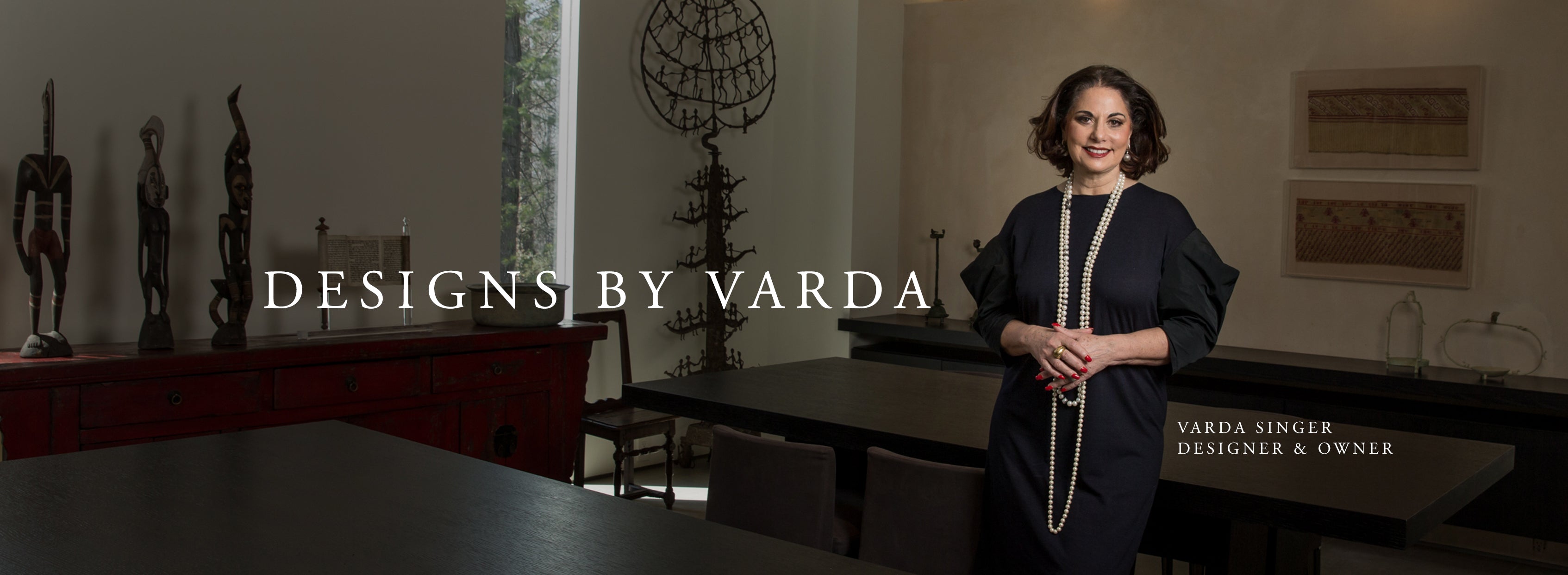 Varda Singer Designer & Owner